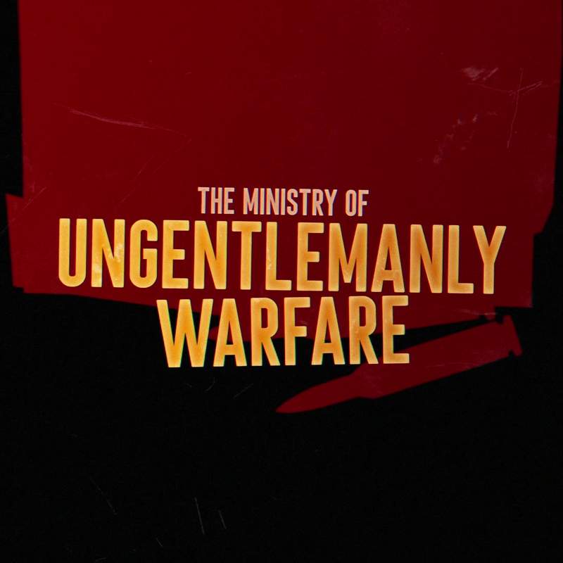 The Ministry Of Ungentlemanly Warfare Facebook ad